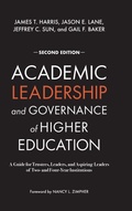 Cover: Academic Leadership and Governance of Higher Education - Stylus Publishing