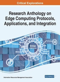 Abbildung von: Research Anthology on Edge Computing Protocols, Applications, and Integration - IGI Global