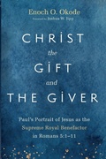 Cover: Christ the Gift and the Giver - Pickwick Publications