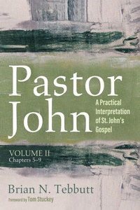 Abbildung von: Pastor John, Volume II - Wipf and Stock Publishers