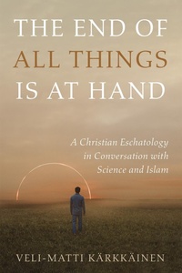 Enlarge image Cover: The End of All Things Is at Hand - Wipf and Stock Publishers