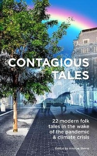Enlarge image Cover: Contagious Tales - New Weather Institute