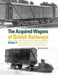 Cover: The Acquired Wagons of British Railways Volume 4 - Crecy Publishing