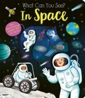 Cover: What Can You See In Space? - Little Tiger
