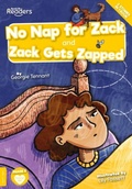 Cover: No Nap for Zack and Zack Gets Zapped - BookLife Publishing