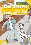 Cover: Dad Gets Fit and Jobs on a Jet - BookLife Publishing