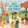 Cover: When You Joined Our Family - Little Tiger