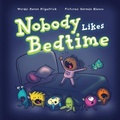 Cover: Nobody Likes Bedtime - Genius Cat Books