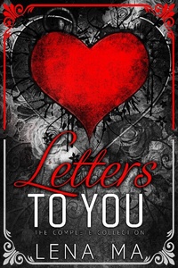 Enlarge image Cover: Letters to You (The Complete Collection) - Lena Ma Publishing