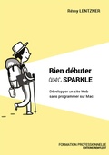 Cover: Bien d&eacute;buter avec Sparkle - Remylent