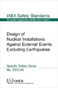 Cover: Design of Nuclear Installations Against External Events Excluding Earthquakes - IAEA