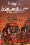 Cover: Mughal Administration - BR Publishing Corporation
