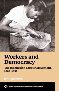 Enlarge image Cover: Workers and Democracy - NUS Press