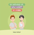 Cover: I'm Growing Up... Now What? - Monster Publishing Limited