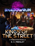 Cover: Shadowrun: Kings of the Street (A Shadowrun Novella) - Catalyst Game Labs