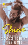Cover: Shine (Love & Rugby, #3) - Susan Scott Shelley