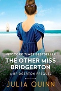 Cover: The Other Miss Bridgerton: A Bridgerton Prequel - Avon Books