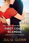 Cover: First Comes Scandal: A Bridgerton Prequel - Avon Books