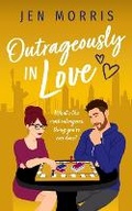 Cover: Outrageously in Love - National Library of New Zealand