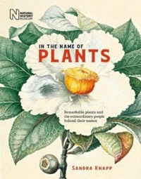 Enlarge image Cover: In the Name of Plants - The Natural History Museum