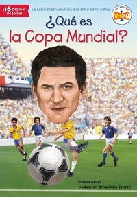 Abbildung von: ¿Qué es la Copa Mundial? - Penguin Workshop