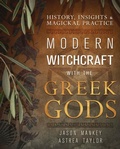 Bild: Modern Witchcraft with the Greek Gods - Llewellyn Publications,U.S.