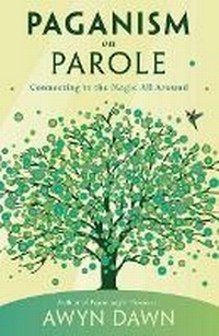 Enlarge image Cover: Paganism on Parole - Llewellyn Publications,U.S.