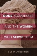 Cover: Gods, Goddesses, and the Women Who Serve Them - William B Eerdmans Publishing Co