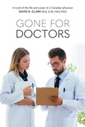 Cover: Gone for Doctors - FriesenPress