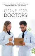 Cover: Gone for Doctors - FriesenPress