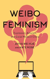 Abbildung von: Weibo Feminism - Bloomsbury Academic