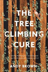 Enlarge image Cover: The Tree Climbing Cure - Bloomsbury Academic