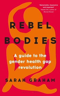 Enlarge image Cover: Rebel Bodies - Green Tree