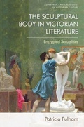 Cover: The Sculptural Body in Victorian Literature - Edinburgh University Press