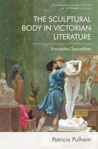 Enlarge image Cover: The Sculptural Body in Victorian Literature - Edinburgh University Press