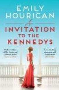 Enlarge image Cover: An Invitation to the Kennedys - Hachette Books Ireland