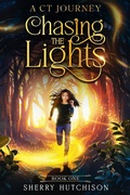 Cover: Chasing The Lights: A CT Journey, Book 1 (Chasing The Lights Series, #1) - Sherry Hutchison