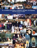 Cover: St. Anthony of Padua Catholic Church...The Beginning. Volume Ii Pictures & Exhibits - AUTHORHOUSE