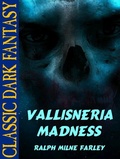 Cover: Vallisneria Madness - Wildside Press