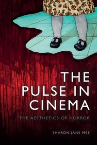 Enlarge image Cover: The Pulse in Cinema - Edinburgh University Press