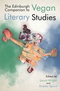 Cover: The Edinburgh Companion to Vegan Literary Studies - Edinburgh University Press