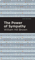Cover: The Power of Sympathy - West Margin Press