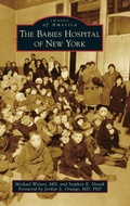 Cover: Babies Hospital of New York - Arcadia Pub (Sc)