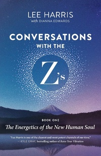 Enlarge image Cover: Conversations with the Z's, Book One - New World Library