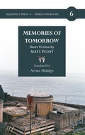Cover: Memories of Tomorrow - Aqueduct Press