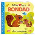Cover: Babies Love Bondad / Babies Love Kindness (Spanish Edition) - Cottage Door Press
