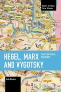 Cover: Hegel, Marx and Vygotsky - Haymarket Books