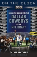 Cover: On the Clock: Dallas Cowboys - Triumph Books