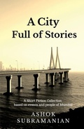 Cover: A City Full of Stories - Notion Press, Inc.