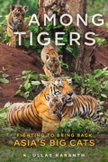Cover: Among Tigers - Chicago Review Press